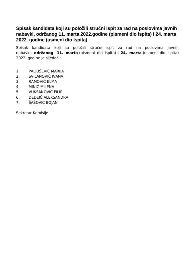 Списак кандидата који су положили стручни испит за рад на пословима јавних набавки 11. март писмени дио и 24. март усмени дио 2022. године