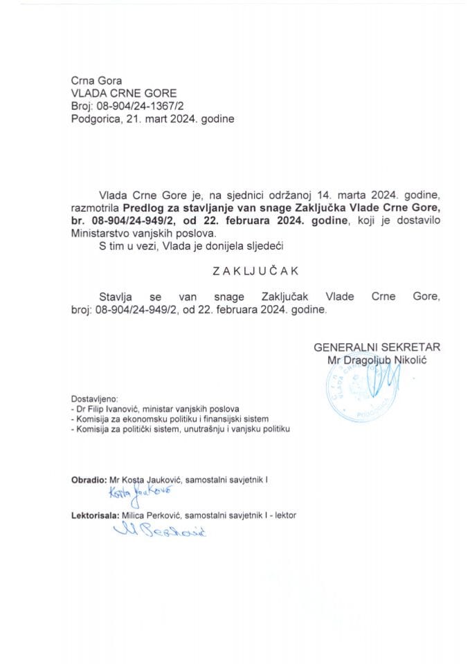 Predlog za stavljanje van snage Zaključka Vlade Crne Gore, br. 08-904/24-949/2, od 22. februara 2024. godine - zaključci