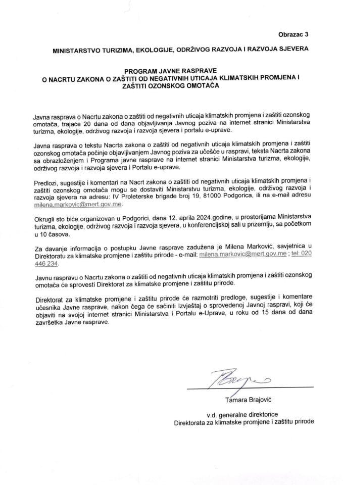 Program javne rasprave o Nacrtu zakona o zaštiti od negativnih uticaja klimatskih promjena i zaštiti ozonskog omotača