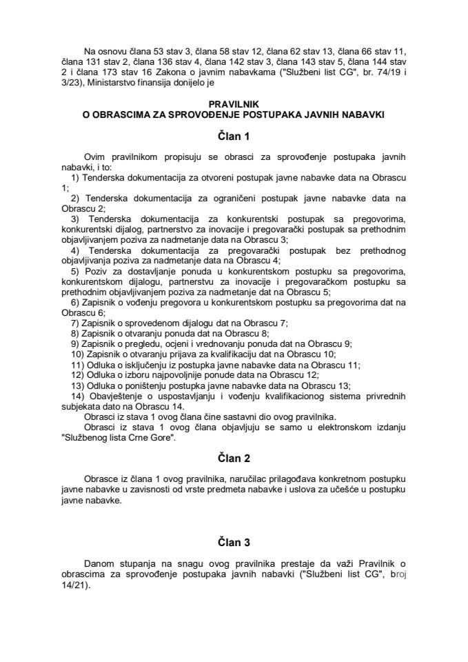 Pravilnik o obrascima za sprovođenje postupaka javnih nabavki ("Službeni list Crne Gore", br. 16/23 od 10. februara 2023. godine)