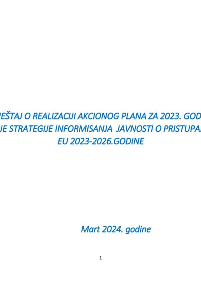 Izvještaj o realizaciji Akcionog plana za sprovođenje Strategije informisanja javnosti o pristupanju Crne Gore EU 2023-2026. godine, za 2023. godinu s Predlogom akcionog plana za 2024. godinu