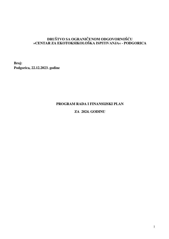 Predlog programa rada i Predlog finansijskog plana DOO „Centar za ekotoksikološka ispitivanja“- Podgorica za 2024. godinu