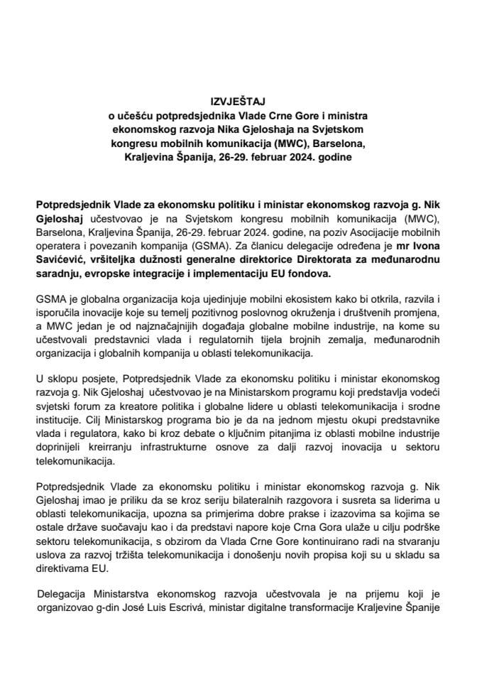 Izvještaj o učešću potpredsjednika Vlade Crne Gore i ministra ekonomskog razvoja Nika Gjeloshaja na Svjetskom kongresu mobilnih komunikacija (MWC), Barselona, Kraljevina Španija, 26-29. februar 2024. godine