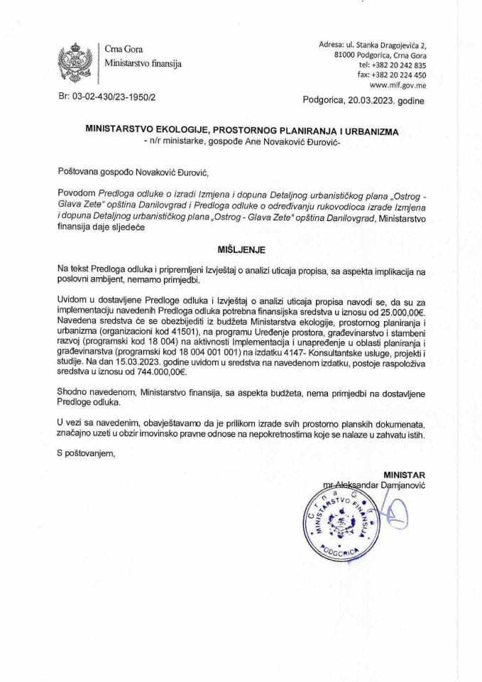 Predlog odluke o izradi Izmjena i dopuna DUP Ostrog-Glava Zete, opština Danilovgrad - mišljenje Ministarstva finansija