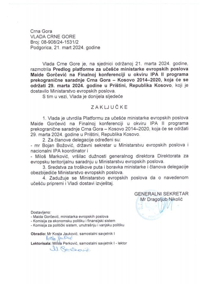 Predlog platforme za učešće ministarke evropskih poslova Maide Gorčević na Finalnoj konferenciji u okviru IPA II Programa prekogranične saradnje Crna Gora - Kosovo 2014-2020, koja će se održati 29. marta 2024. u Prištini - zaključci