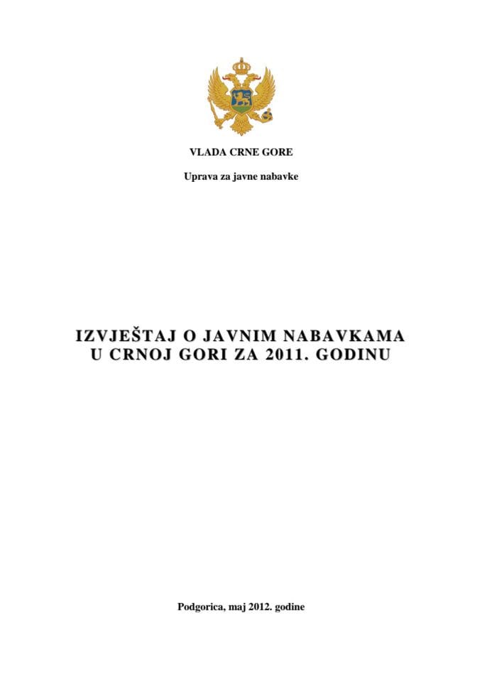 Godišnji izvještaj o javnim nabavkama u Crnoj Gori za 2011. godinu