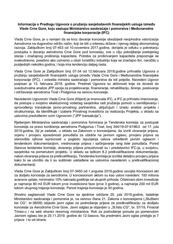Informacija o Predlogu ugovora o pružanju savjetodavnih finansijskih usluga između Vlade Crne Gore, koju zastupa Ministarstvo saobraćaja i pomorstva i Međunarodne finansijske korporacije s Predlogom ugovora