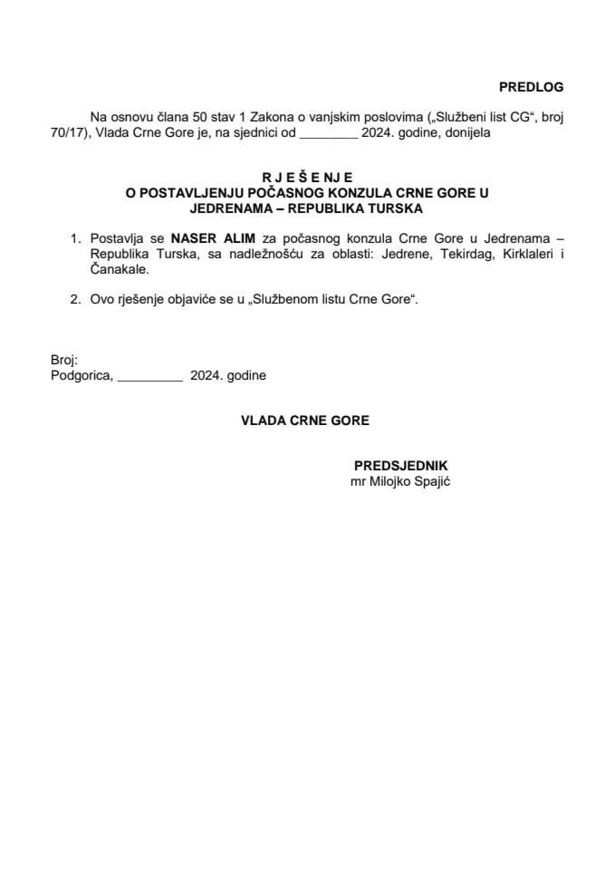 Predlog za postavljenje počasnog konzula Crne Gore u Jedrenama - Republika Turska