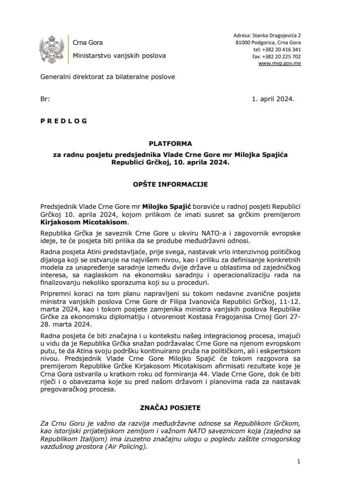 Predlog platforme za radnu posjetu predsjednika Vlade Crne Gore mr Milojka Spajića Republici Grčkoj, 10. aprila 2024. godine