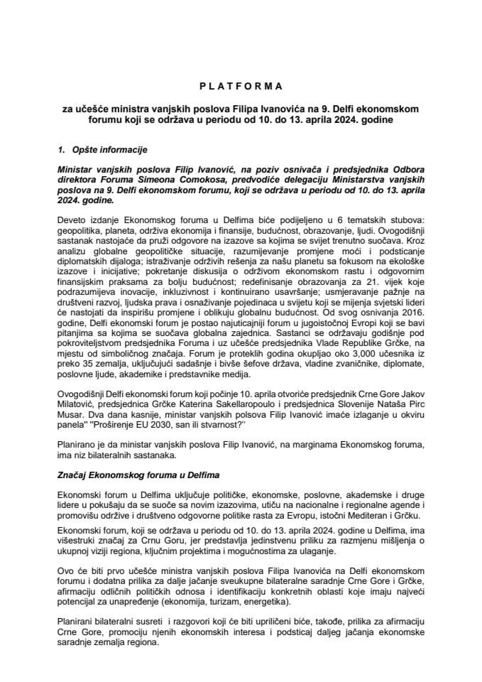 Predlog platforme za učešće ministra vanjskih poslova Filipa Ivanovića na 9. Delfi ekonomskom forumu, koji se održava u periodu od 10. do 13. aprila 2024. godine