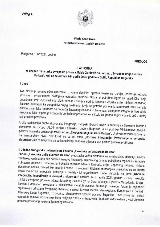 Predlog platforme za učešće ministarke evropskih poslova Maide Gorčević na Forumu „Evropska unija susreće Balkan“, koji će se održati 7-9. aprila 2024. godine, u Sofiji, Republika Bugarska