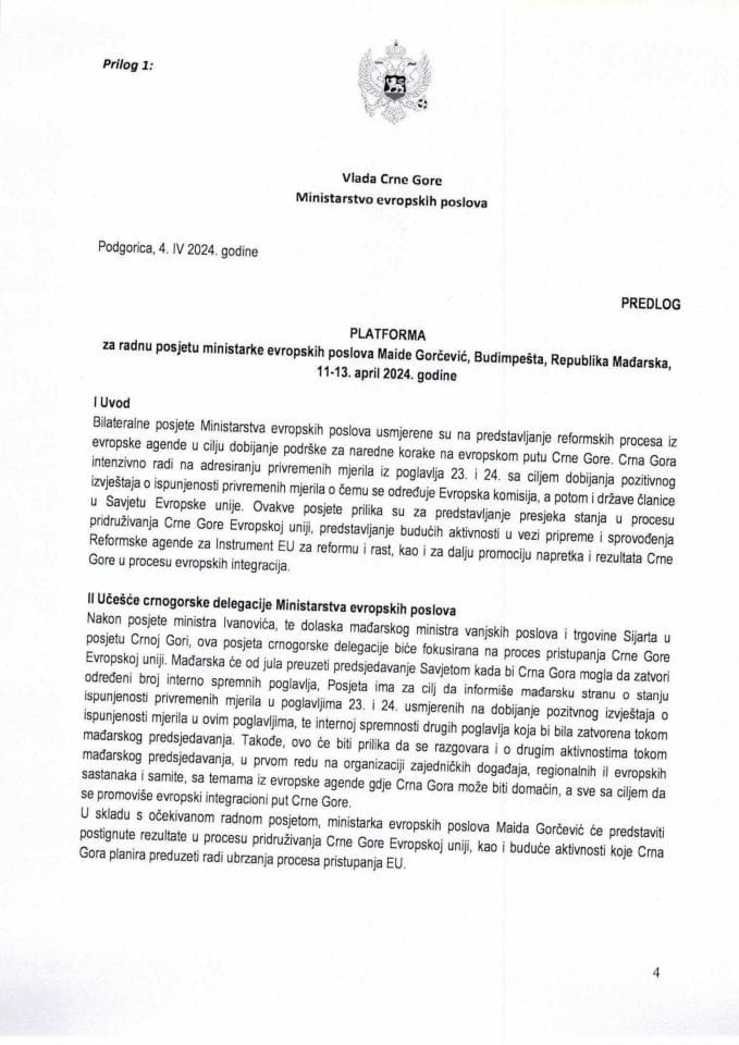 Predlog platforme za radnu posjetu ministarke evropskih poslova Maide Gorčević, Budimpešta, Republika Mađarska, 11-13. april 2024. godine