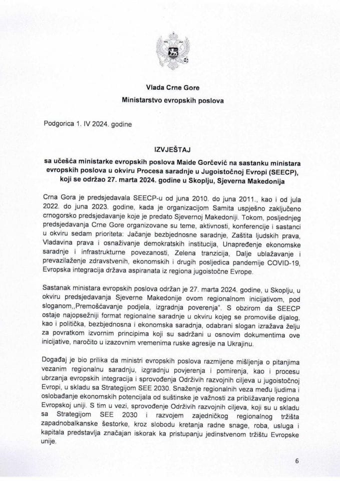 Izvještaj sa učešća ministarke evropskih poslova Maide Gorčević na sastanku ministara evropskih poslova u okviru Procesa saradnje u Jugoistočnoj Evropi, koji je održan 27. marta 2024. godine, u Skoplju, Sjeverna Makedonija