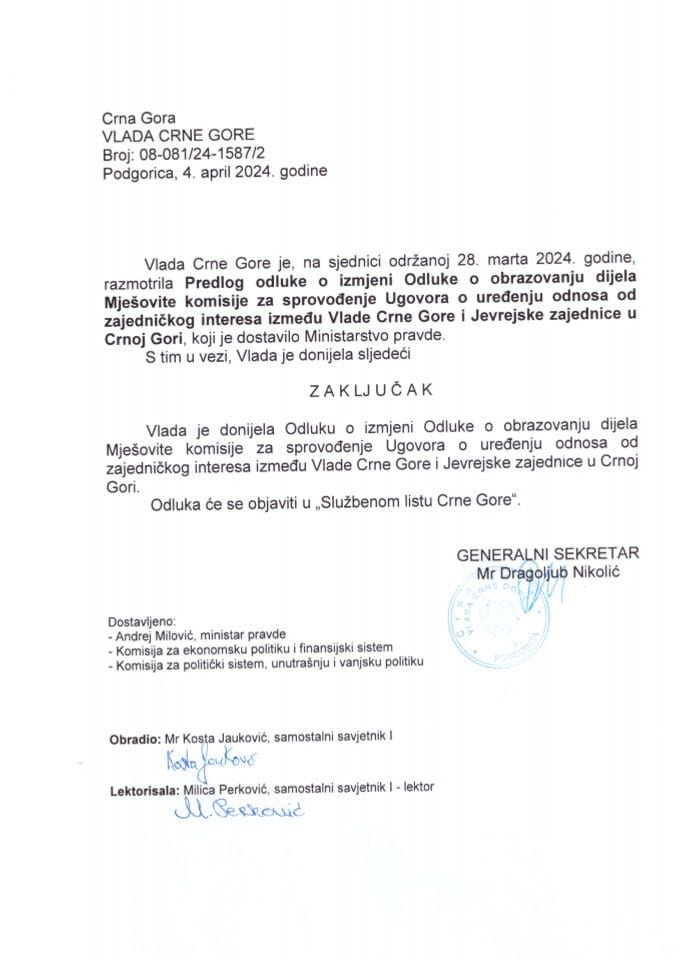 Predlog odluke o izmjeni Odluke o obrazovanju dijela Mješovite komisije za sprovođenje Ugovora o uređenju odnosa od zajedničkog interesa između Vlade Crne Gore i Jevrejske zajednice u Crnoj Gori - zaključci