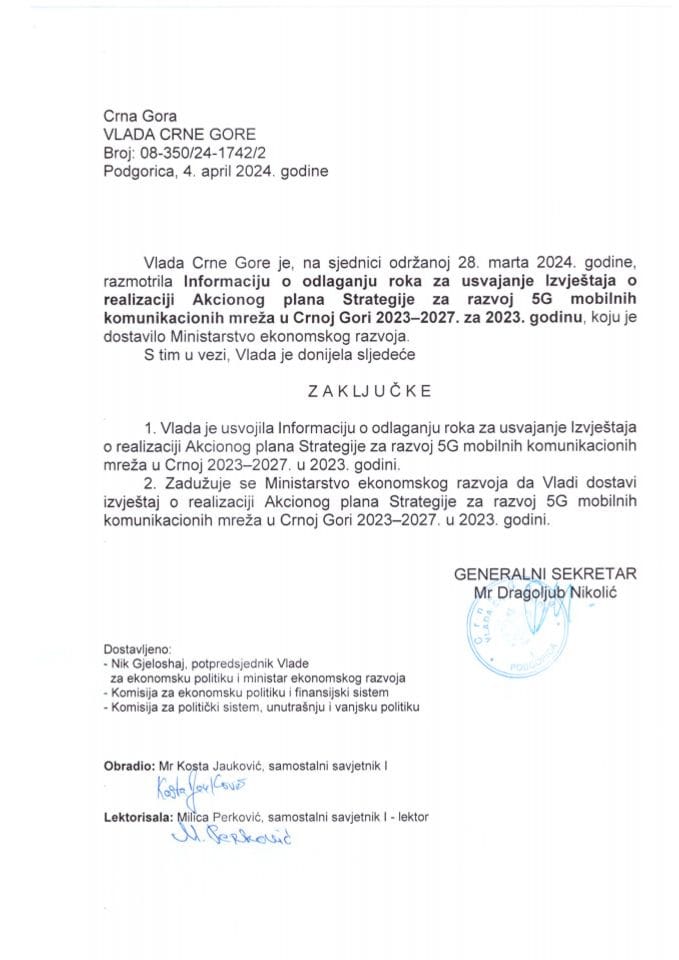 Информација о одлагању рока за усвајање Извјештаја о реализацији Акционог плана Стратегије за развој 5Г мобилних комуникационих мрежа у Црној Гори од 2023. до 2027. године, за 2023. годину - закључци