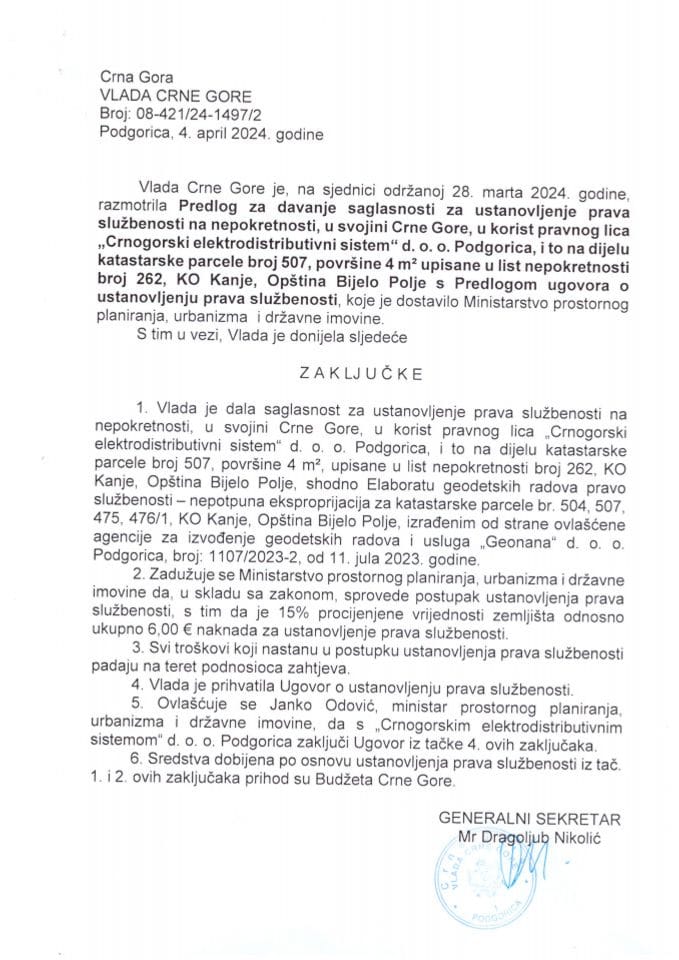Predlog za davanje saglasnosti za ustanovljenje prava službenosti, na nepokretnosti u svojini Crne Gore u korist pravnog lica „Crnogorski elektrodistributivni sistem“ d.o.o. Podgorica - zaključci