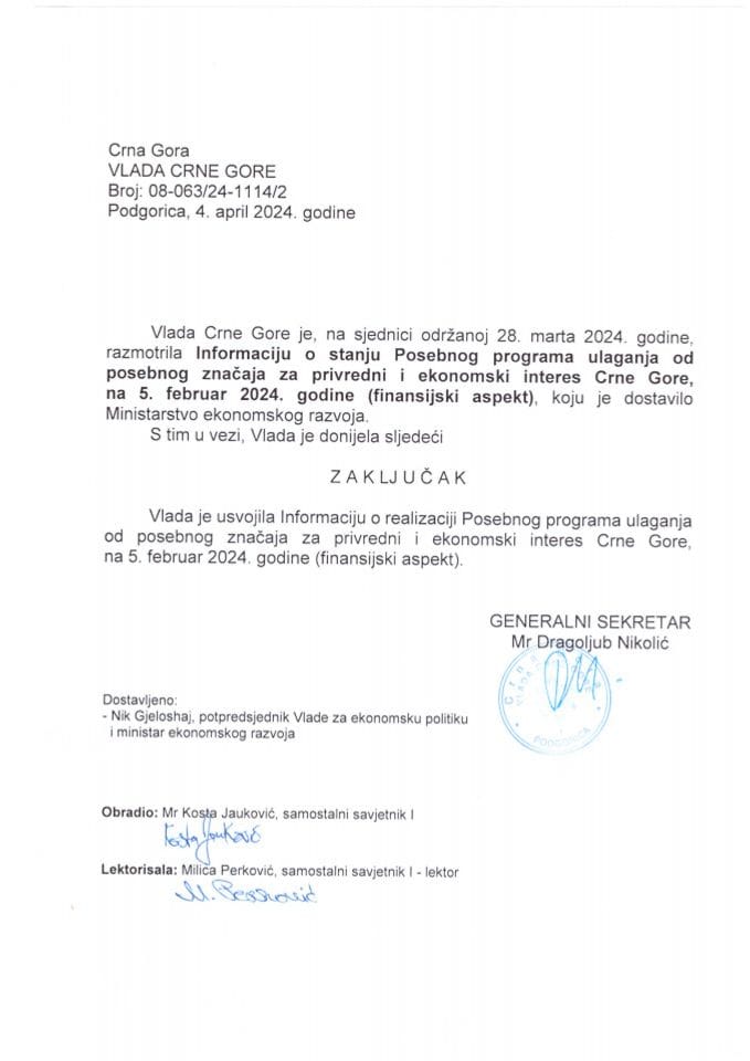Информација о стању Посебног програма улагања од посебног значаја за привредни и економски интерес Црне Горе на 05. фебруар 2024. године (финансијски аспект) - закључци