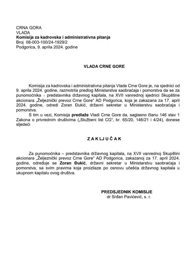 Predlog za određivanje punomoćnika - predstavnika državnog kapitala na XVII vanrednoj Skupštini akcionara “Željeznički prevoz Crne Gore” AD Podgorica