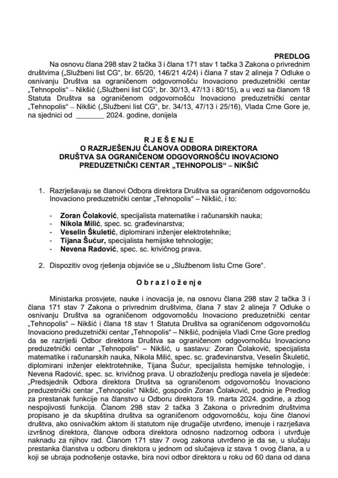 Predlog za razrješenje članova Odbora direktora Društva sa ograničenom odgovornošću Inovaciono preduzetnički centar „Tehnopolis” - Nikšić