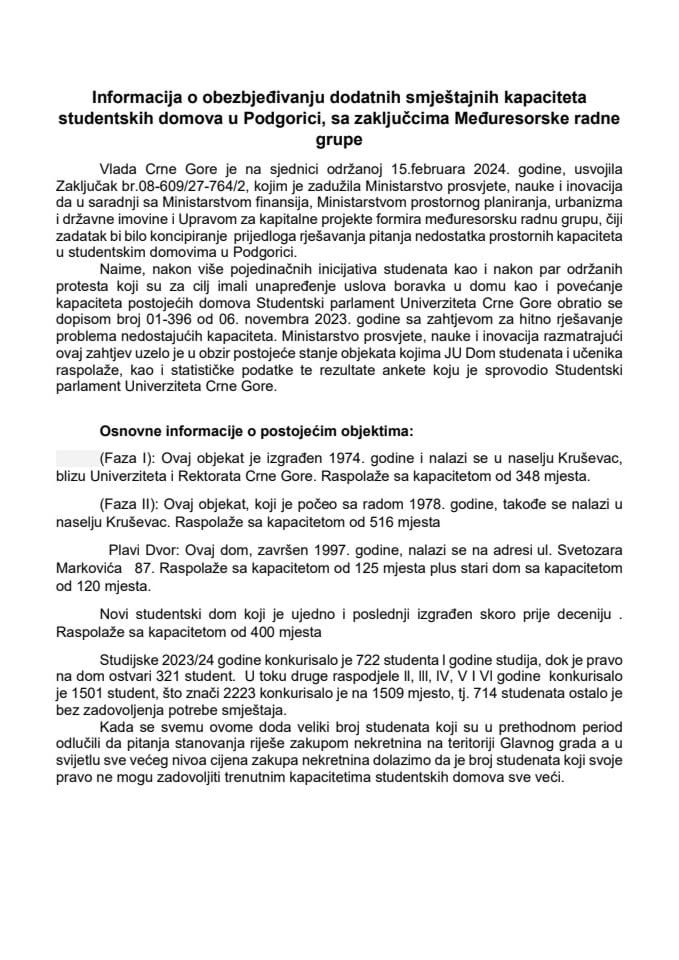 Информација о обезбјеђивању додатних смјештајних капацитета студентских домова у Подгорици, са закључцима међуресорске радне групе