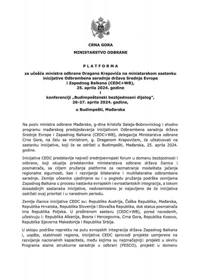 Предлог платформе за учешће министра одбране Драгана Краповића на министарском састанку иницијативе Одбрамбена сарадња држава Средње Европе и Западног Балкана (CEDC+WB), 25. априла 2024. године