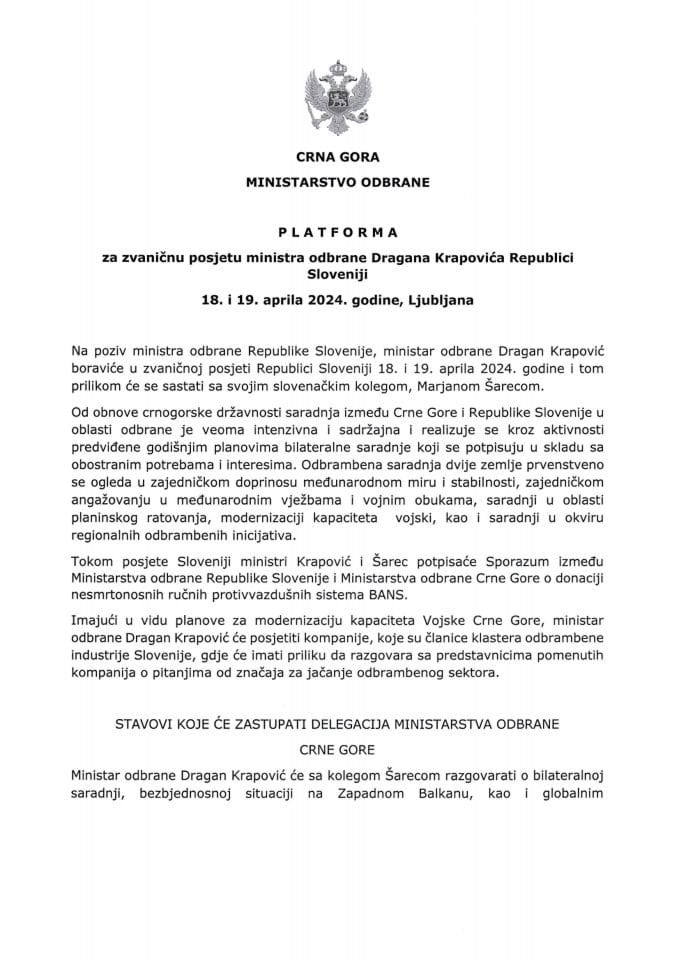 Predlog platforme za zvaničnu posjetu ministra odbrane Dragana Krapovića Republici Sloveniji, 18. i 19. aprila 2024. godine, Ljubljana