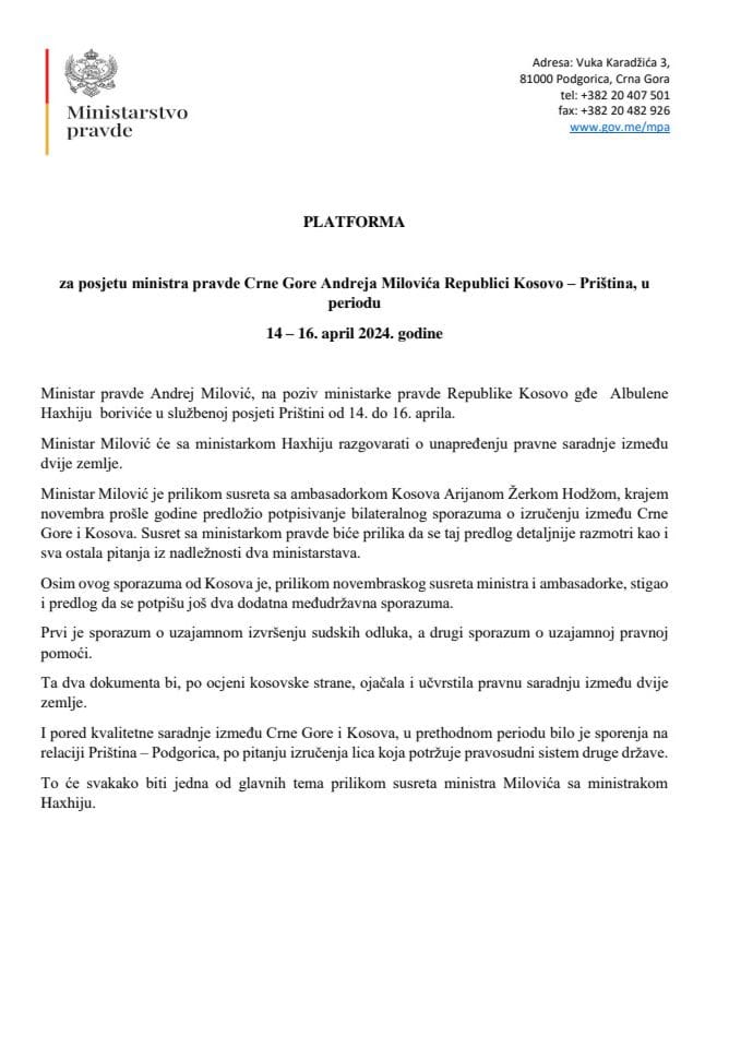 Predlog platforme za posjetu ministra pravde Crne Gore Andreja Milovića Republici Kosovo - Priština, u periodu 14 – 16. april 2024. godine
