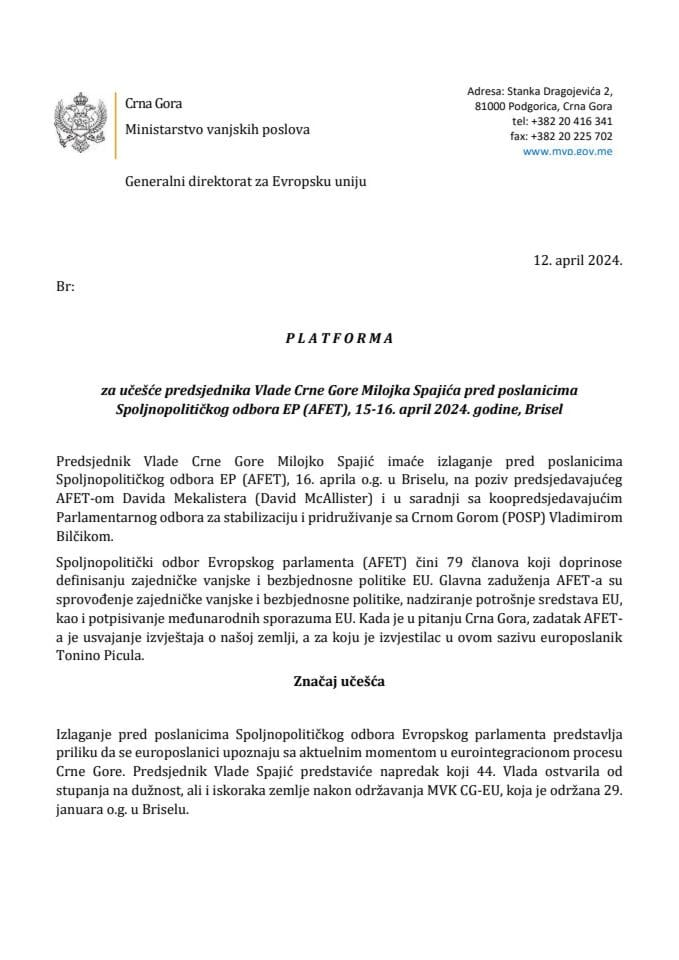 Predlog platforma za učešće predsjednika Vlade Crne Gore mr Milojka Spajića pred poslanicima Spoljnopolitičkog odbora Evropskog parlamenta (AFET), 15-16. april 2024. godine, Brisel