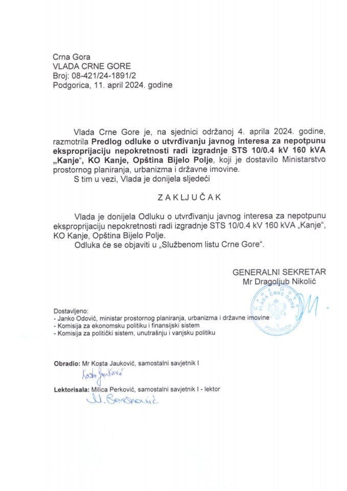 Predlog odluke o utvrđivanju javnog interesa za nepotpunu eksproprijaciju nepokretnosti radi izgradnje STS 10/0.4 KV 160 KVA „Kanje“, KO Kanje, Opština Bijelo Polje - zaključci