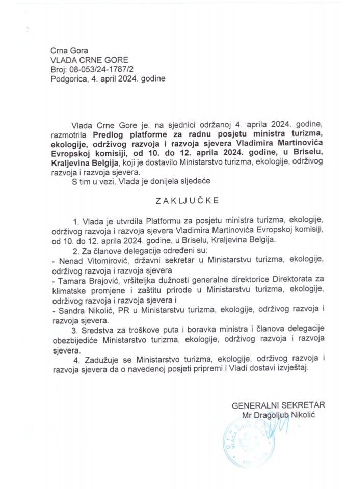 Predlog platforme za radnu posjetu ministra turizma, ekologije, održivog razvoja i razvoja sjevera, Vladimira Martinovića, Evropskoj komisiji, 10 - 12. april 2024. godine, Brisel, Kraljevina Belgija - zaklkjučci