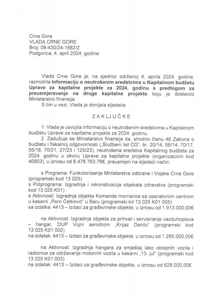 Информација о неутрошеним средствима у Капиталном буџету Управе за капиталне пројекте за 2024. годину са предлогом за преусмјеравање на друге капиталне пројекте - закљкучци