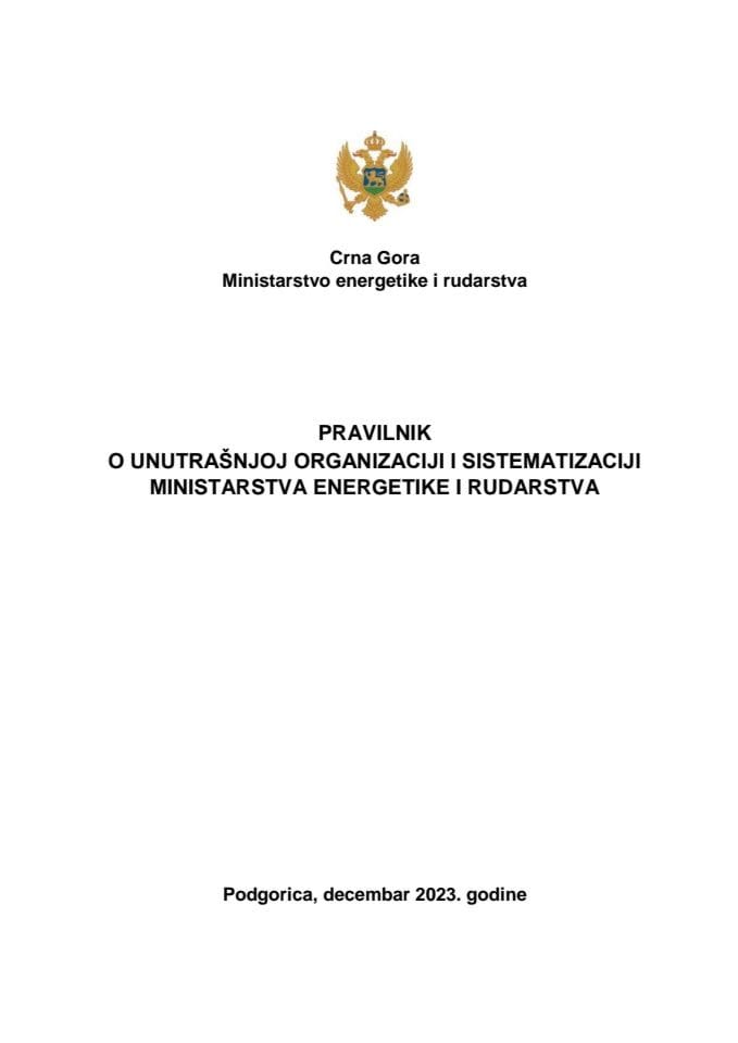 Pravilnik o unutrašnjoj organizaciji i sistematizaciji Ministarstva energetike i rudarstva