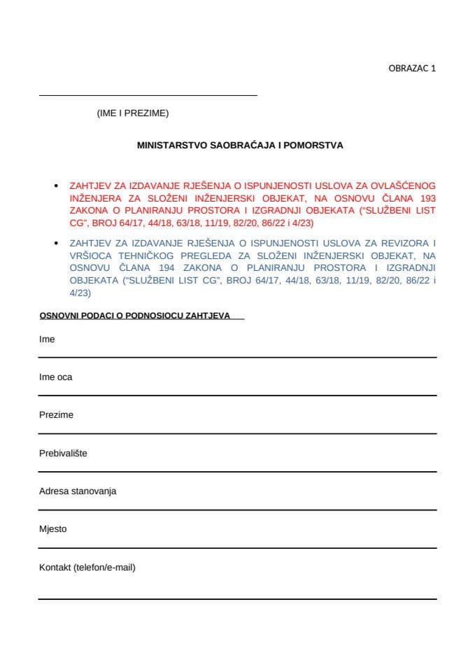 Захтјев за издавање рјешења о испуњености и услова за овлашћеног инжењера-ревизора за сложени инжењерски објекат (жељезничке пруге)