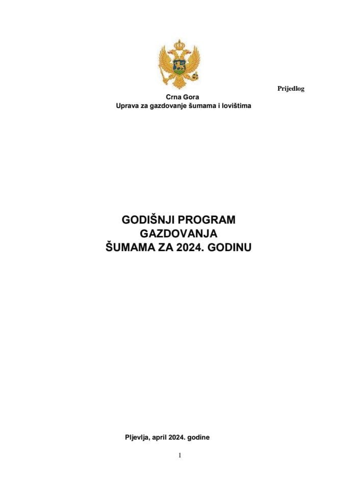 Predlog programa gazdovanja šumama za 2024. godinu