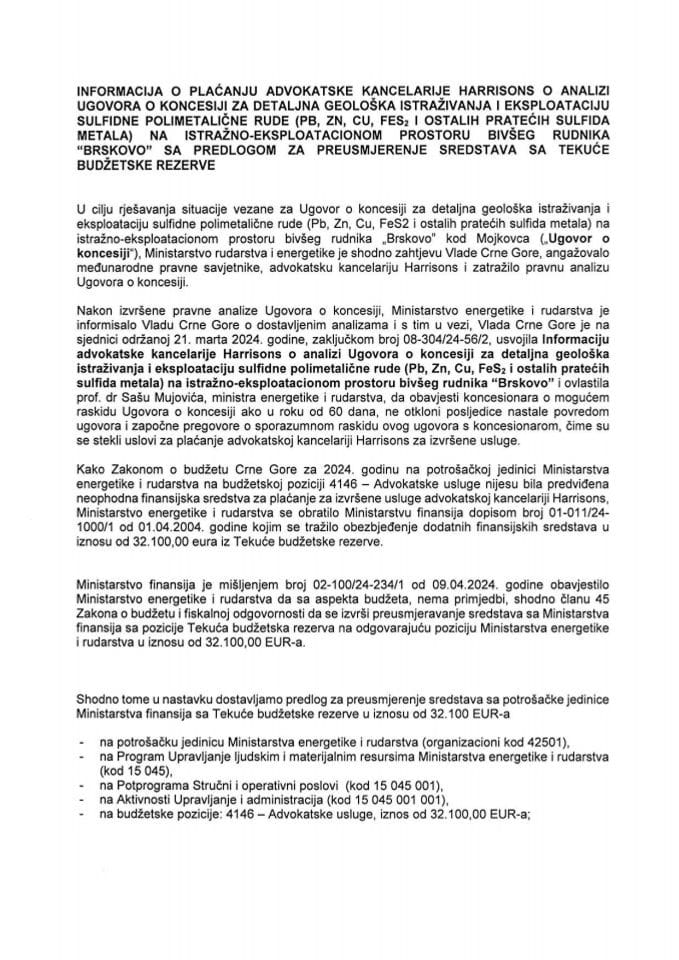 Informacija o plaćanju advokatske kancelarije Harrisons o analizi Ugovora o koncesiji za detaljna geološka istraživanja i eksploataciju sulfidne polimetalične rude (Pb, Zn, Cu, FeS2 i ostalih pratećih sulfida metala) na prostoru rudnika „Brskovo“