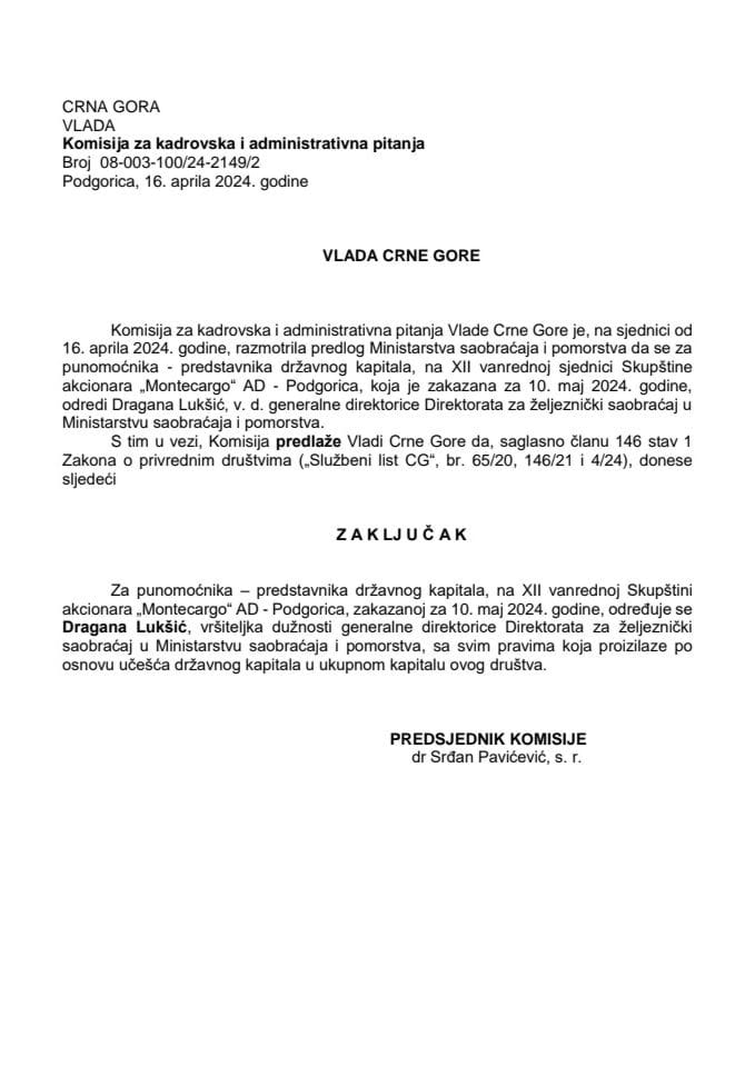 Predlog za određivanje punomoćnika – predstavnika državnog kapitala na vanrednoj Skupštini akcionara „Montecargo“ AD – Podgorica