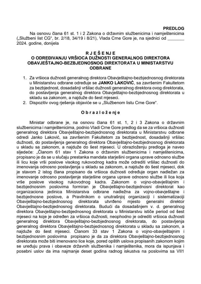 Predlog za određivanje vršioca dužnosti generalnog direktora Obavještajno-bezbjednosnog direktorata u Ministarstvu odbrane