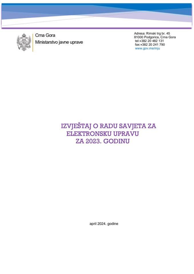 Izvještaj o radu Savjeta za elektronsku upravu za 2023. godinu (bez rasprave)