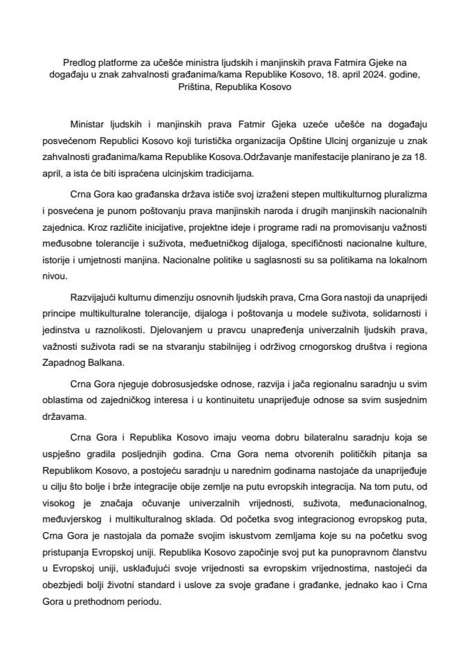 Predlog platforme za učešće ministra ljudskih i manjinskih prava Fatmira Gjeke na događaju u znak zahvalnosti građanima/kama Republike Kosovo, 18. april 2024. godine, Priština, Republika Kosovo (bez rasprave)