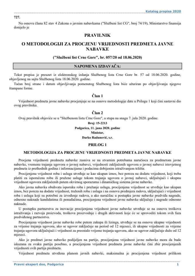 Правилник о методологији за процјену вриједности предмета јавне набавке ("Службени лист Црне Горе", број: 57/20 од 18. јуна 2020. године)