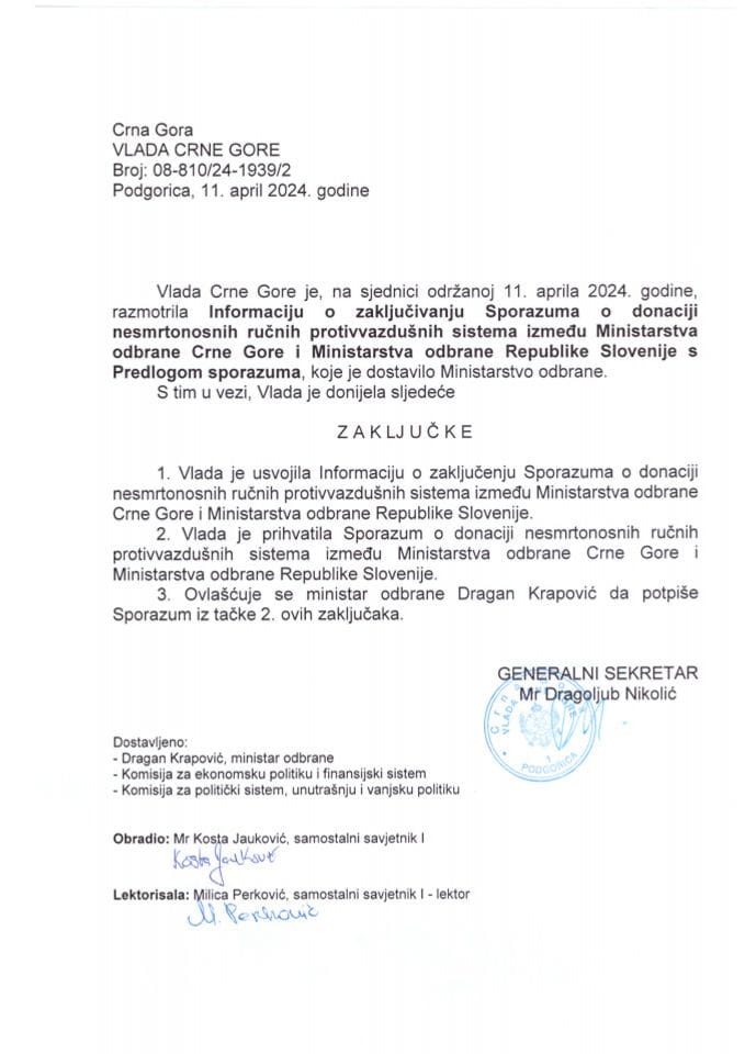 Информација о закључивању Споразума о донацији несмртоносних ручних противваздушних система између Министарства одбране Црне Горе и Министарства одбране Републике Словеније с Нацртом споразума - закључци