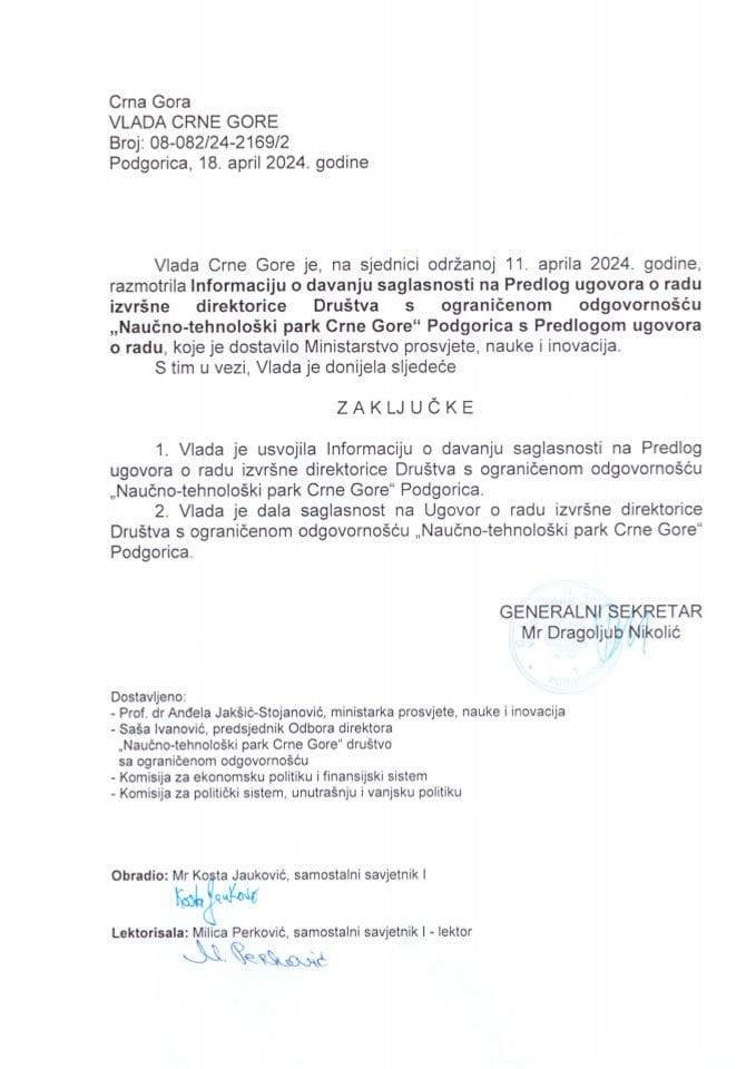 Informacija o davanju saglasnosti na Predlog ugovora o radu izvršne direktorice Društva sa ograničenom odgovornošću „Naučno-tehnološki park Crne Gore“ Podgorica s Predlogom ugovora o radu - zaključci