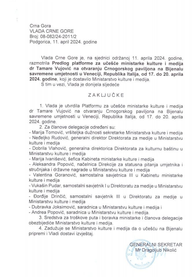 Предлог платформе за учешће министарке културе и медија др Тамаре Вујовић на отварању Црногорског павиљона на Бијеналу савремене умјетности у Венецији, Република Италија, од 17. до 20. априла 2024. године