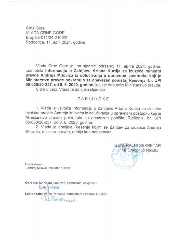 Информација о захтјеву Артана Куртија за изузеће министра правде Андреја Миловића из одлучивања у управном поступку који је Министарство правде покренуло за обавезан поништај рјешења бр. УПИ 05-030/20-237 од 08.06.2020. - закључци