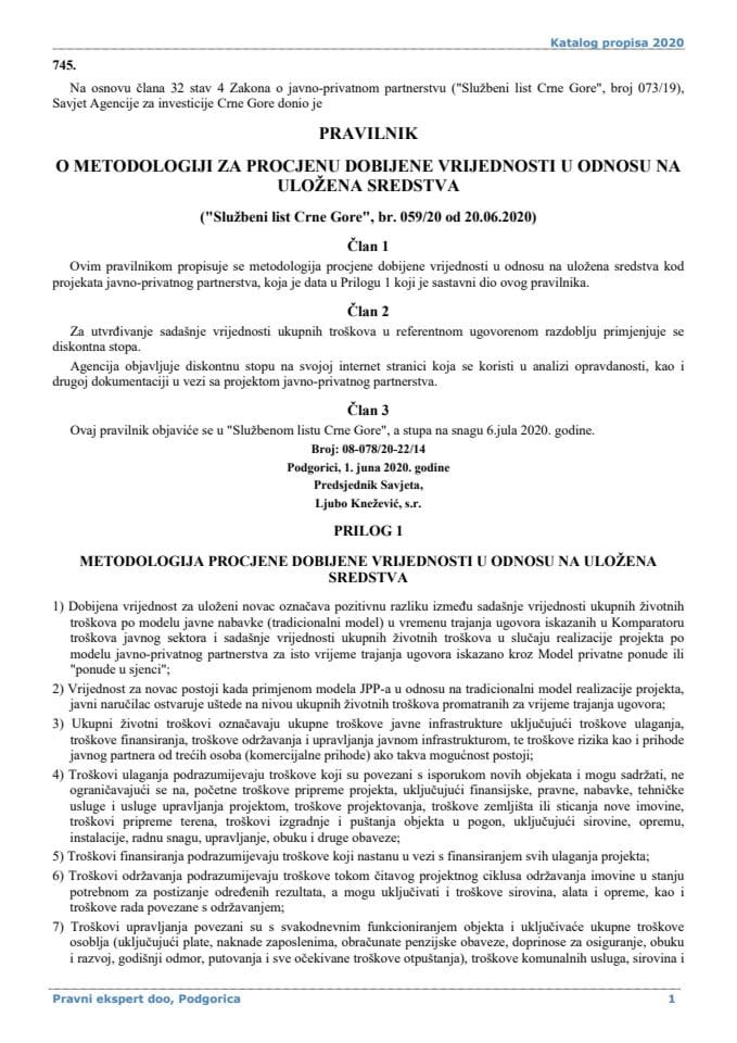 Правилник о методологији за процјену добијене вриједности у односу на уложена средства ("Службени лист Црне Горе", број: 059/20 од 20. јуна 2020. године)