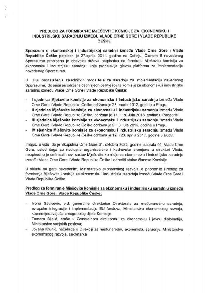 Predlog za formiranje Mješovite komisije za ekonomsku i industrijsku saradnju između Vlade Crne Gore i Vlade Republike Češke