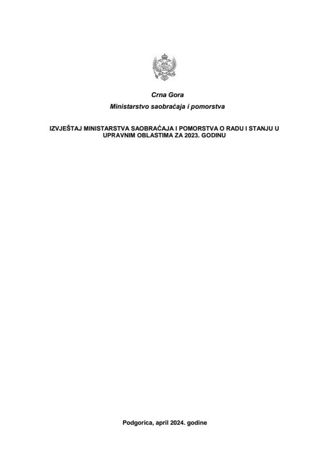 Izvještaj Ministarstva saobraćaja i pomorstva o radu i stanju u upravnim oblastima za 2023. godinu