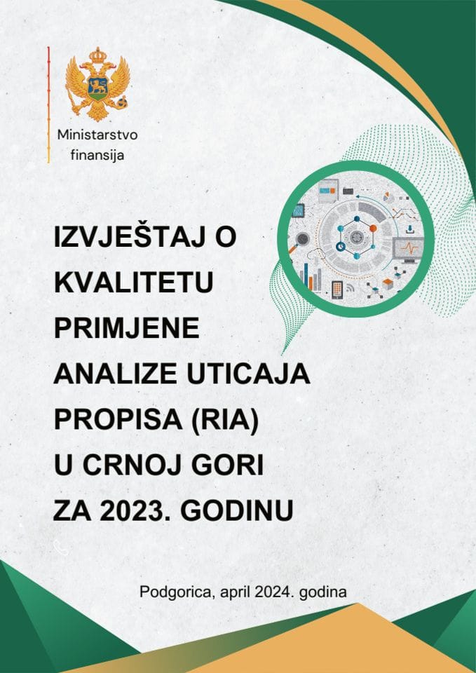 Izvještaj o kvalitetu primjene analize uticaja propisa (RIA) u Crnoj Gori za 2023. godinu