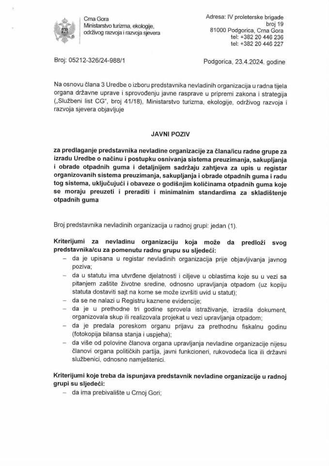 Javni poziv za predlaganje predstavnika nevladine organizacije za člana/icu radne grupe za izradu Uredbe o načinu i postupku osnivanja sistema preuzimanja, sakupljanja i obrade otpadnih guma...