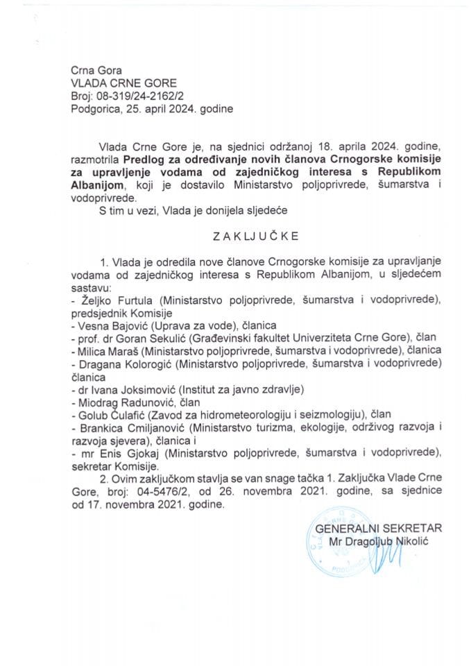 Predlog za određivanje novih članova Crnogorske komisije za upravljanje vodama od zajedničkog interesa sa Republikom Albanijom (bez rasprave) - zaključci